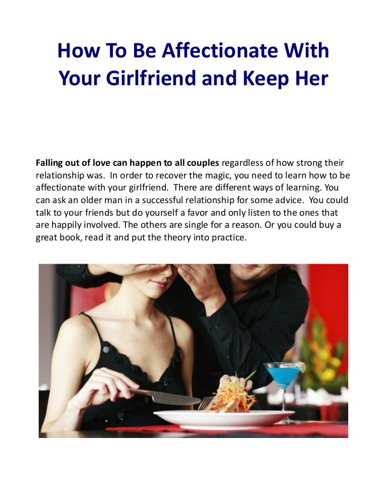 Love Girlfriend And Show Affection Your To To How Love Girlfriend And Show Affection Your To To How